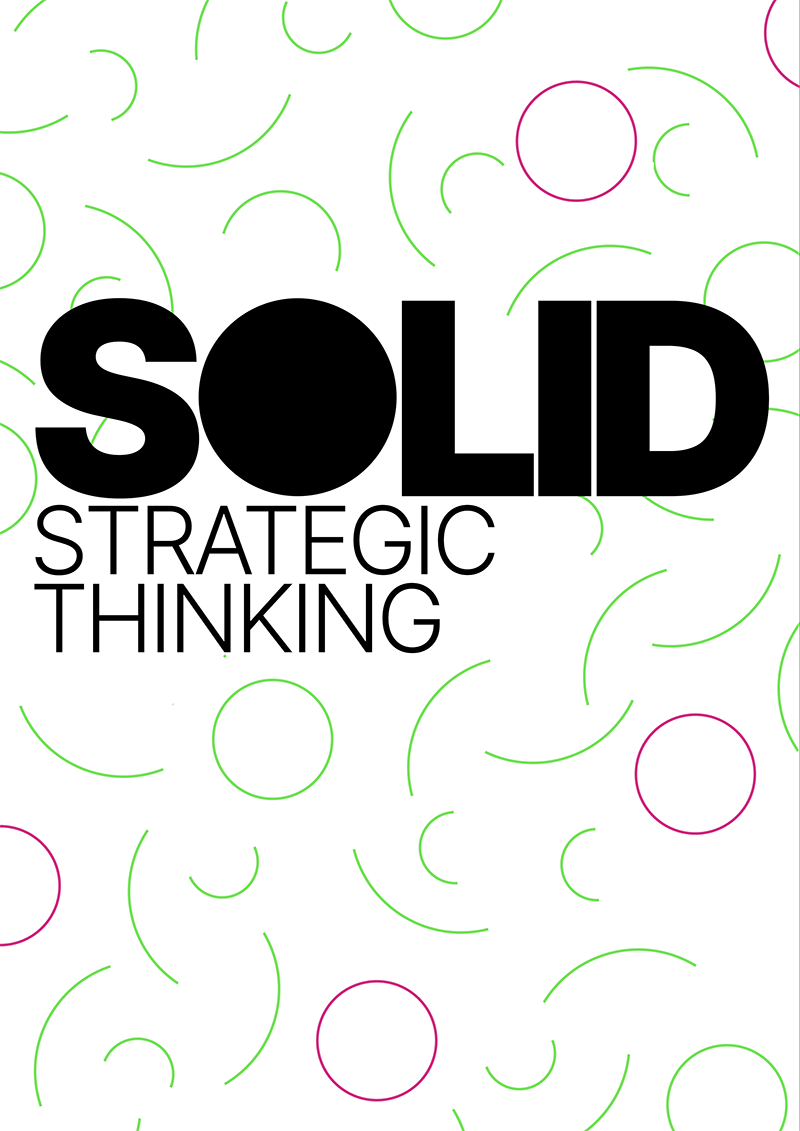 A graphcical poster with the headline solid marketing thinking